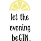 thumbnail image 1 of Decomural Let The Evening Begin Gin WS-51238, 1 of 2