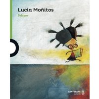 Loqueleo - Lucia Monitos