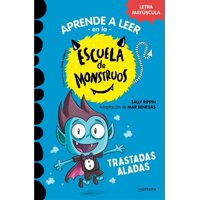 Montena - Escuela De Monstruos 6: Trastadas Aladas