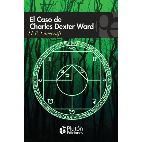 El Caso de Charles Dexter Ward