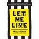thumbnail image 1 of Libro “Let Me Live” – University of Michigan Press, 1 of 1