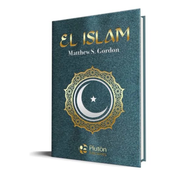 El Islam - Matthews. Gordon / Tapa Dura