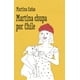 thumbnail image 1 of Libro Martina chupa por Chile - Martina Cañas, 1 of 2