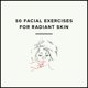 thumbnail image 2 of Chronicle Books – Fitness Facial: Ejercicios Simples y Rituales para una Piel Tonificada y Radiante, 2 of 7