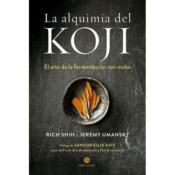 Libro La Alquimia Del Koji - Shih Rich