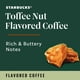 thumbnail image 3 of Cápsulas de café Starbucks sabor Toffeenut, 60 K-Cup, 3 of 3