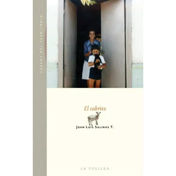 LIBRO El Cabrito - JUAN LUIS SALINAS T.
