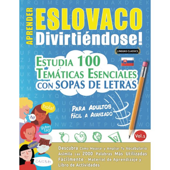 Aprenda eslovaco para adultos: fácil a avanzado: estudie 100 temas