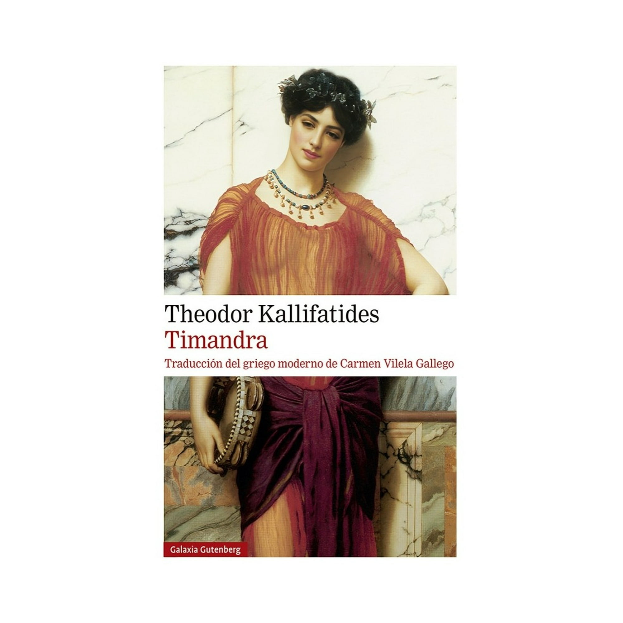 Galaxia Gutenberg - Libro Timandra / Theodor Kallifatides