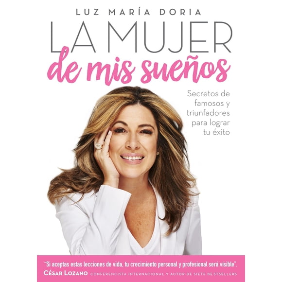 Libro Aguilar La mujer de mis sueños: secretos para el éxito