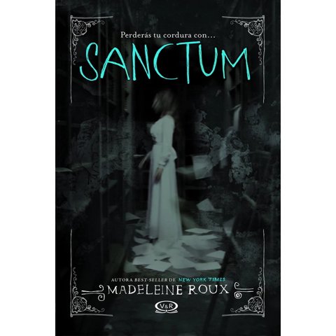 Vergara & Riba - Libro Sanctum (Saga Asylum).