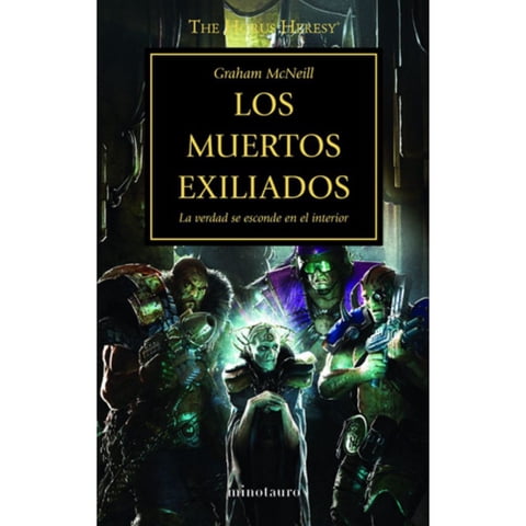 Timun Mas - The Horus Heresy 17: Los Muertos Exiliados - Graham Mcneill
