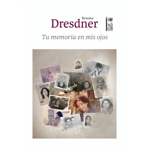 Catalonia - Libro Tu Memoria En Mis Ojos / Rossana Dresdner