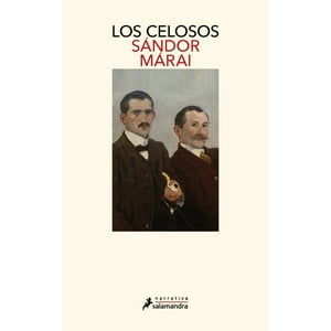 Salamandra - Libro Los Celosos