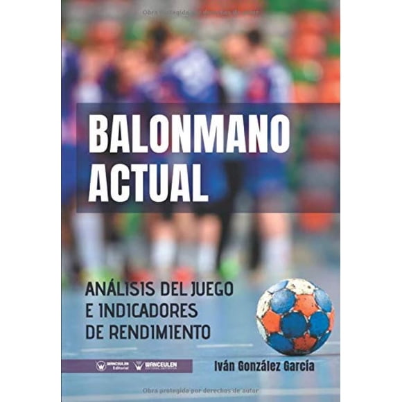 Análisis real del juego e indicadores de rendimiento de Book Balonmano