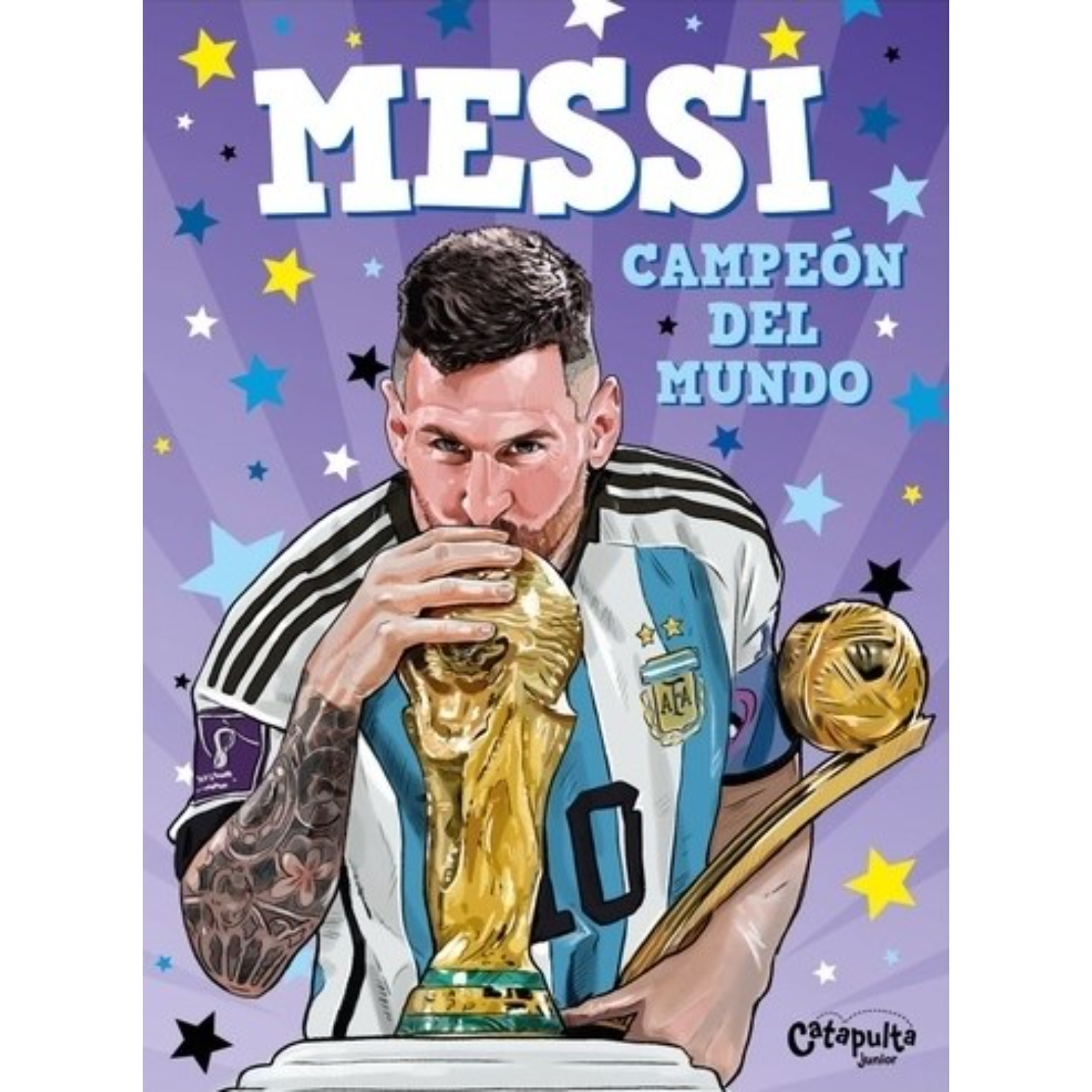 Catapulta Editores - Libro Messi, Campeón Del Mundo