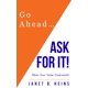 thumbnail image 1 of Libro publicado de forma independiente Go Ahead Ask For It, 1 of 1