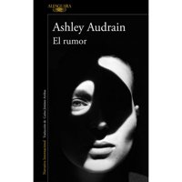 Alfaguara - Libro El Rumor