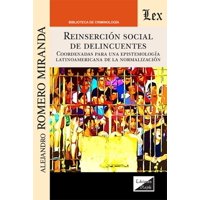 Olejnik Ediciones - Reinserción Social De Delincuentes Coordenadas Para Un A