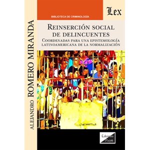 Olejnik Ediciones - Reinserción Social De Delincuentes. Coordenadas Para Un - A