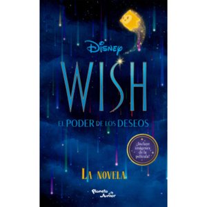 Planeta Junior - Libro Wish. La Novela
