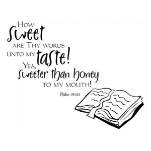 Rienda Libre Graphics - Decomural How Sweet Are Thy Words Bible Verse Ws-15142