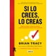 thumbnail image 1 of Libro Aguilar Si lo crees, lo creas, edición en español, 1 of 2