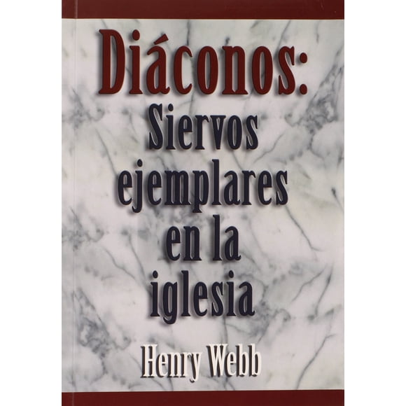 Libro Casa Bautista de Publicaciones Diáconos Edición en Español