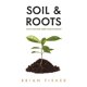 thumbnail image 1 of Libro Majosta Soil & Roots: Cultivando un Discipulado Profundo, 1 of 1