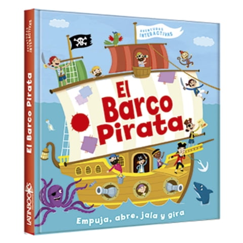 Latinbooks - El Barco Pirata - Aventuras Interactivas Blanco