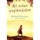 thumbnail image 1 of Libro Mil Soles Espléndidos - Hosseini, Khaled, 1 of 2