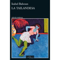 Tusquets - Libro La Tailandesa