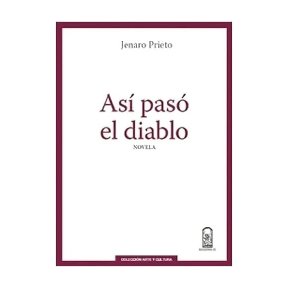Libro Así Pasó El Diablo Jenaro Prieto