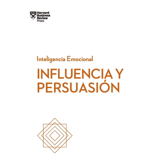 Libro Reverte Management Influencia y Persuasión Serie HBR