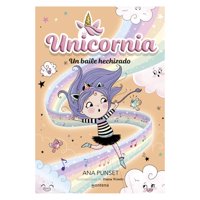 Montena - Libro Unicornia 6 - Un Baile Hechizado