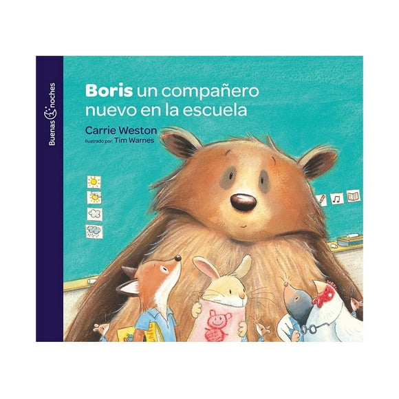 Libro Boris Un Compañero Nuevo En Ela Escuela Tim Warnes