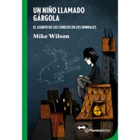 Planetalector Chile - Libro Un Niño Llamado Gárgola