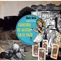 La Marca Editora - Libro Cancion De Alicia En El País