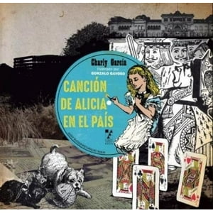 La Marca Editora - Libro Cancion De Alicia En El País