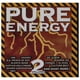 thumbnail image 1 of Pure Energy - Vol.2 | Cd, 1 of 4