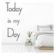 thumbnail image 2 of Decomural Today Is My Day Inspirational WS-44204, 2 of 2