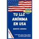 thumbnail image 1 of Libro Majosta Tu LLC Anónima en USA Edición en Español, 1 of 1