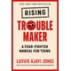 thumbnail image 1 of Rising Troublemaker: Manual para adolescentes para enfrentar los miedos, 1 of 1