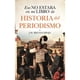 thumbnail image 1 of Eso No Estaba En Mi Libro de Historia del Periodismo, 1 of 2