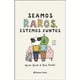 thumbnail image 1 of Libro Seamos Raros, Estemos Juntos, 1 of 2