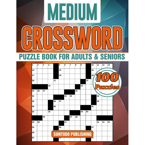 Medium Crossword Puzzle Books For Adults and Seniors - 100 Puzzles: Entertaining Brain Workouts to Keep Your Mind Active and Healthy