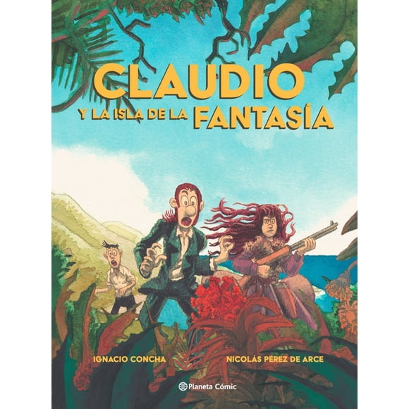 Claudio y la isla de la fantasía - Concha y Pérez de Arce