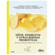thumbnail image 1 of Kéfir, Kombucha Y  Otras Bebidas Probióticas, 1 of 4