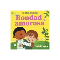 Editorial Dorling Kindersley - Bondad Amorosa: Mi Primera Meditacion