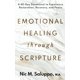 thumbnail image 1 of Emotional Healing Through Scripture: A 40-Day Devotional to Experience Restoration, Recovery, and Peace (Faith Series), 1 of 1